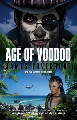 Age of Voodoo, by James Lovegrove