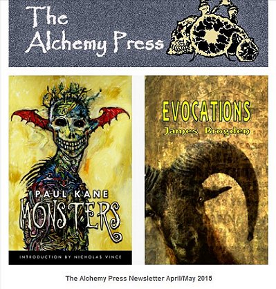 The Alchemy Press Newsletter, featuring Monsters, by Paul Kane