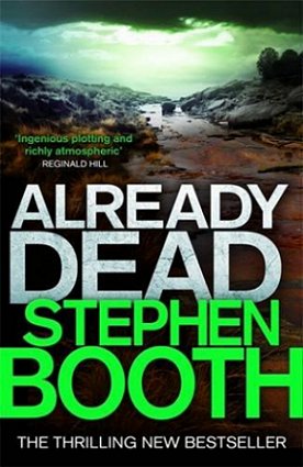Already Dead, by Stephen Booth