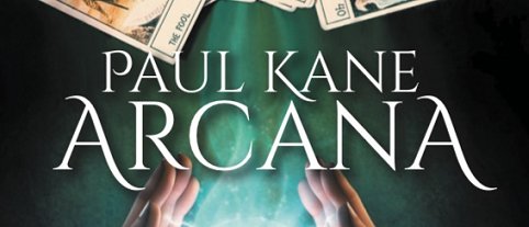 Banner for Arcana, by Paul Kane