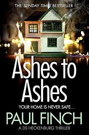 Ashes to Ashes, by Paul Finch