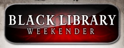Black Library Weekender
