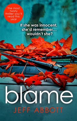 Blame, by Jeff Abbott