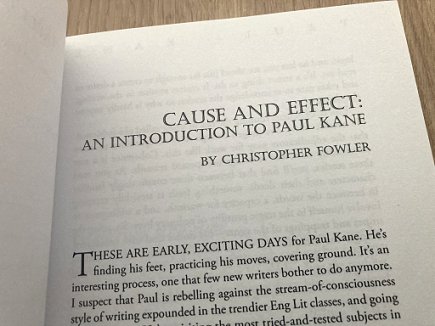 Internal page of book. Cause and Effect: An Introduction to Paul Kane, by Christopher Fowler