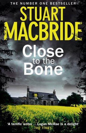 Close to the Bone, by Stuart MacBride