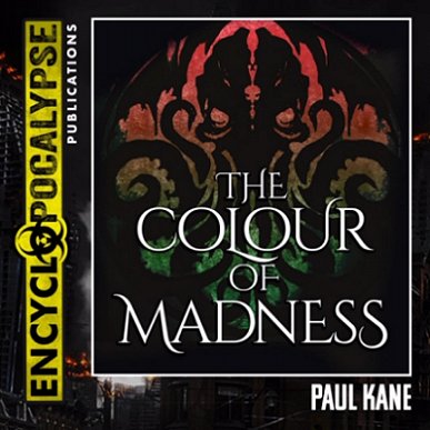 Cover for audiobook of The Colour of Madness by Paul Kane