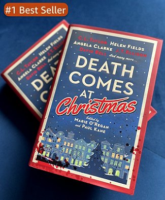 image showing two copies of Death Comes at Christmas, edited by Marie O'Regan and Paul Kane, lying on a dark blue background, with a #1 Best Seller sticker in the top left corner