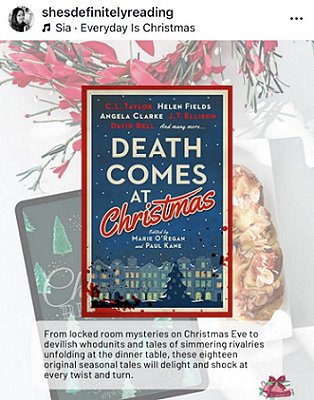 screenshot from @shesdefinitelyreading. Image shows a copy of Death Comes at Christmas, edited by Marie O'Regan and Paul Kane, on a white background with a red wreath, a black tablet with green christmas trees. Text reads: From locked room mysteries on Christmas Eve to devilish whodunits and tales of simmering rivalries unfolding at the dinner table, these eighteen original seasonal tales will delight and shock at every twist and turn