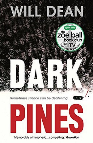 Dark Pines, by Will Dean