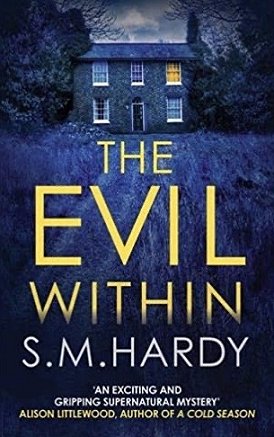 The Evil Within, S M Hardy