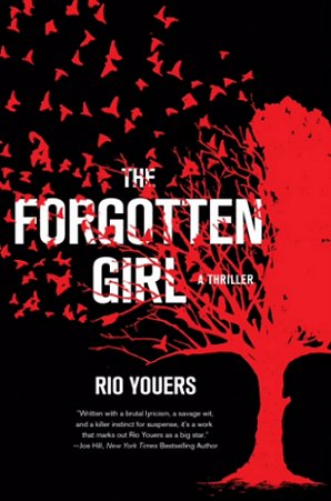 The Forgotten Girl, by Rio Youers