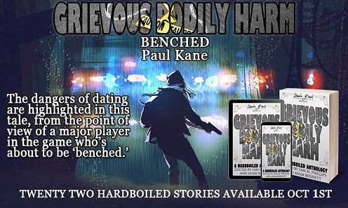 Banner for Grievous Bodily Harm anthology - featuring 'Benched' by Paul Kane