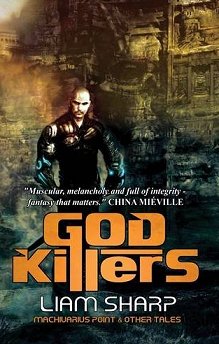 God Killers, by Liam Sharp