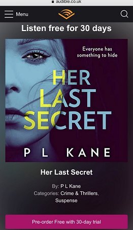 Audible.com listing for Her Last Secret by P L Kane