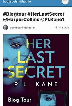blog tour image of Her Last Secret by P L Kane