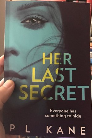 Front cover of contributor copy of Her Last Secret, by PL Kane