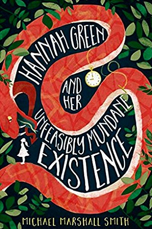 Hannah Green and Her Unfeasibly Mundane Existence by Michael Rutger