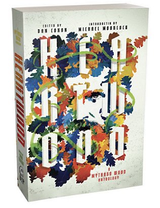 photograph of a standing copy of Heartwood, a Mythago Wood anthology. Edited by Dan Coxon, with an introduction by Michael Moorcock. Book features multicoloured leaves twining around white lettering, and is standing against a white background