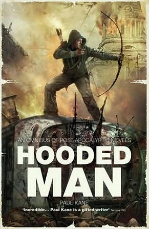 The Hooded Man, omnibus edition, Paul Kane