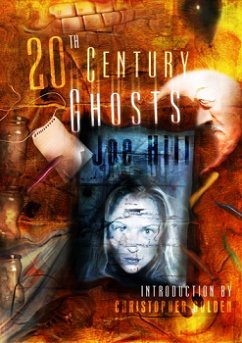 20th Century Ghosts, by Joe Hill