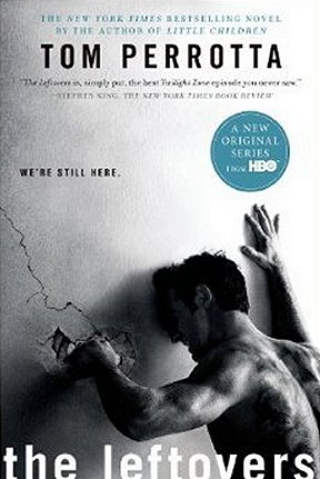 The Leftovers, by Tom Perrotta