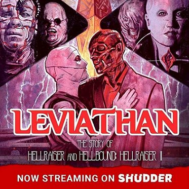 Leviathan - The Story of Hellraiser and Hellbound: Hellraiser II. Now streaming on Shudder
