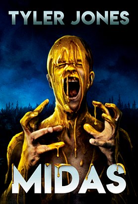 Book cover showing a screaming man, with liquid gold melting down his face. Midas, by Tyler Jones