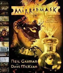 MirrorMask, Dave McKean and Neil Gaiman