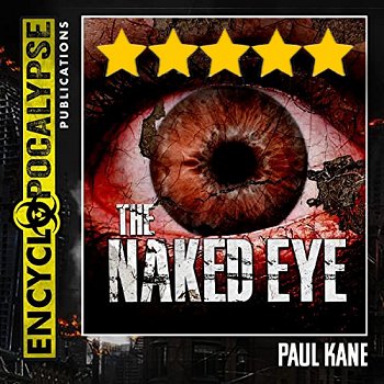 Audiobook of The Naked Eye by Paul Kane - 5 star review