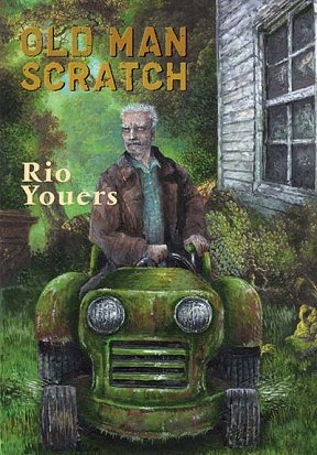 Old Man Scratch, by Rio Youers