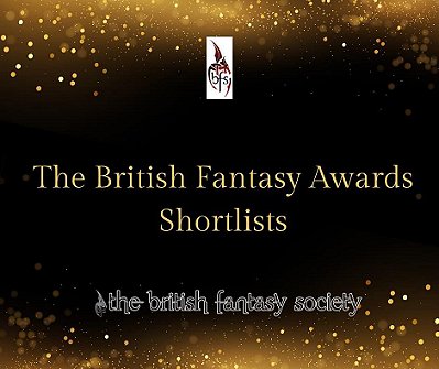 banner image with text: The British Fantasy Awards Shortlists on a black background with gold dots