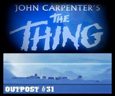 Outpost #31, The Thing