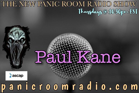 Advertisement for The New Panic Room Radio Show featuring Paul Kane