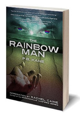 The Rainbow Man, by P.B.Kane