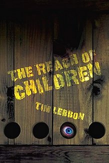 The Reach of Children, Tim Lebbon