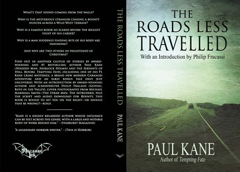 Wraparound book cover for The Roads Less Travelled by Paul Kane, with an introduction by Philip Fracassi