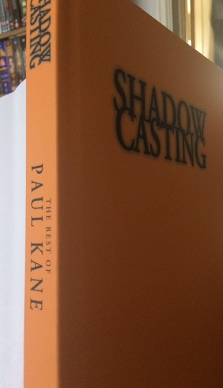 Shadow Casting, the best of Paul Kane