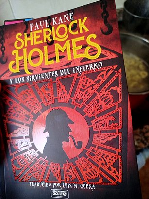 photograph of a copy of the Spanish edition of Sherlock Holmes and the Servants of Hell, by Paul Kane