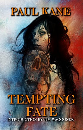 Book cover showing woman and skull. Tempting Fate by Paul Kane