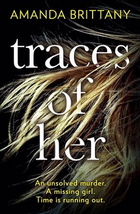 Traces of Her, Amanda Brittany