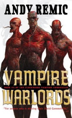 Vampire Warlords by Andy Remic