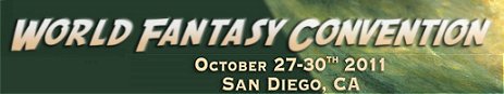 World Fantasy Convention 2011, San Diego