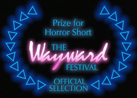 The Wayward Festival, Prize for Horror Short