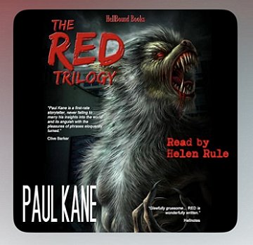 image showing cover of audiobook of The RED trilogy, by Paul Kane. Read by Helen Rule