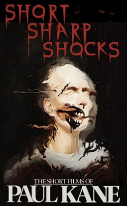Short Sharp Shocks by Paul Kane