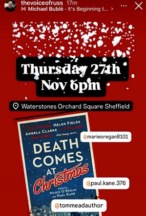 screenshot from @thevoiceofruss. Image of Death Comes at Christmas, edited by Marie O'Regan and Paul Kane, against a red background, with snowflakes at the top. Text reads Thursday 27th Nov 6pm. Waterstones Orchard Square Sheffield. @marieoregan8101, @paul.kane.376, @tommeadauthor